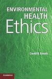 Environmental health ethics