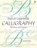 Italic and Copperplate Calligraphy: The Basics and Beyond (Lettering, Calligraphy, Typography)