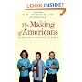 The Making of Americans: Democracy and Our Schools