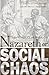 Nazareth or Social Chaos
