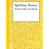 Spelling Power Student Record Book: Yellow