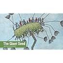 The Giant Seed (Stories Without Words)
