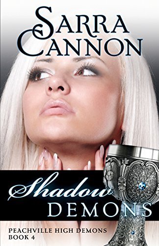 Shadow Demons (Peachville High Demons) (Volume 4) Paperback July 3, 2011