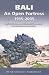 Bali an Open Fortress , 1995-2005: Regional Autonomy, Electoral Democracy and Entrenc...