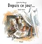 Depuis ce jour...