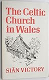 The Celtic church in Wales