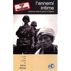 L'ennemi intime : violences dans la guerre d'Algerie
