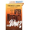 After Modernity...What?