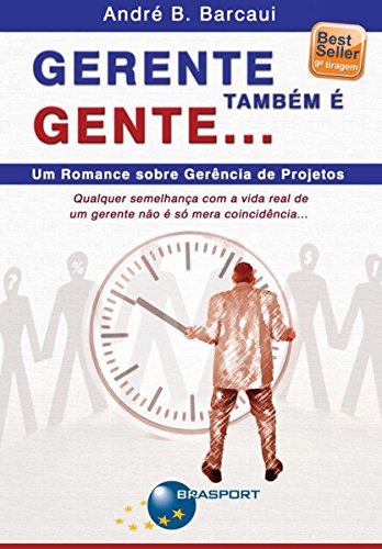 Gerente também é gente... (Portuguese Edition)
