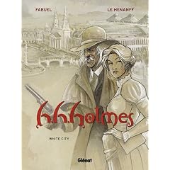 H.H.Holmes, Tome 2 : White City