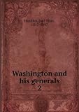 Washington and his generals. 2