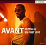 My First Love Featuring KeKe Wyatt
