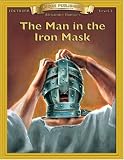 The Man in the Iron Mask (Bring the Classics to Life: Level 3)