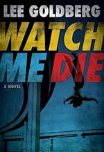 Watch Me Die