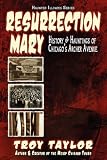 Resurrection Mary (Haunted Illinois)