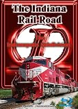 The Indiana Rail Road Indianapolis Subdivision Blu-Ray