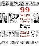 99 ways to tell a story : exercises in style