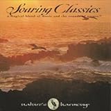 Soaring Classics: a Magical Blend of Music and the Sounds of Nature-