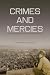 Crimes and Mercies: The Fate of German Civilians under Allied Occupation, 1944-1950