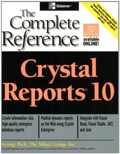 Crystal Reports 10: The Complete Reference