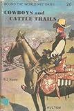Cowboys and cattle trails