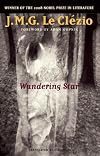 Wandering Star (Lannan Translation Selection Series)