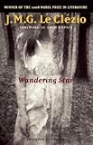 Wandering Star (Lannan Translation Selection Series)