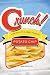 Image of Crunch!: A History of the Great American Potato Chip