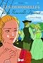 Les Demoiselles, Tome 2 : Demoiselles de la Nouvelle-France