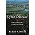 Lyme Disease: The Ecology of a Complex System
