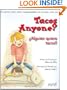 Tacos Anyone? An Autism Story (2005 Barbara Jordan Media Award) (English and Spanish Text) (Spanish and English Edition)