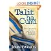 Talitha Cumi: The Secrets of the Prayer Shawl