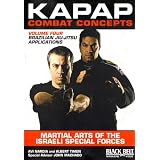 KAPAP Combat Concepts Vol. 4: Martial Arts of The Isreali Special Forces - Brazilian... by
