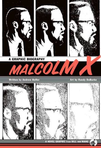 Download Malcolm X: A Graphic Biography Download Malcolm X: A Graphic Biography