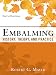Embalming: History, Theory, and Practice, Fifth Edition