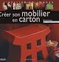 Cr�er son mobilier en carton
