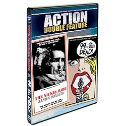 99 And 44/100% Dead / The Nickel Ride [Double Feature]