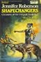 Shapechangers (Cheysuli)