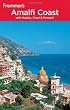 Frommer's The Amalfi Coast with Naples, Capri and Pompeii (Frommer's Complete)