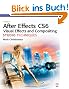 Adobe After Effects CS6 Visual Effects and Compositing Studio Techniques