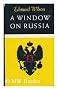 A window on Russia, for the use of foreign readers - [Contents incl: Notes from the forties.--Russian language.--Pushkin.--Tyutchev--Gogol: the demon in the overgrown garden.--Seeing Chekhov plain.--Turgenev and the life-giving drop.--Sukhovo-Kobylin....