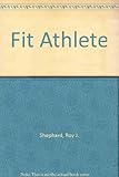 The fit athlete