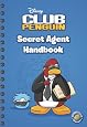 Secret Agent Handbook (Disney Club Penguin)