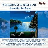 The Golden Age of Light Music: Beyond the Blue Horizon