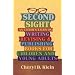 Second Sight: An Editor's Talks on Writing, Revising, and Publishing Books for Children and Young Adults