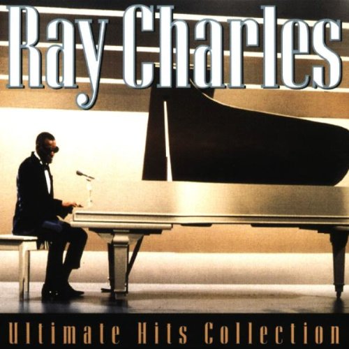 Ray Charles - Ray Charles Ultimate Hits Collection - Zortam Music