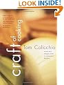 Craft of Cooking: Notes and Recipes from a Restaurant Kitchen