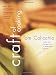 Books : Craft of Cooking: Notes and Recipes from a Restaurant Kitchen