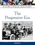 The Progressive Era (Eyewitness History)