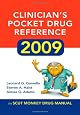 Clinician`s Pocket Drug Reference 2009